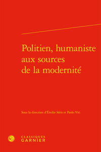 POLITIEN, HUMANISTE AUX SOURCES DE LA MODERNITE