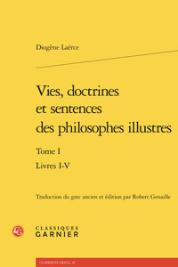 Vies, doctrines et sentences des philosophes illustres