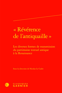 « Révérence de l'antiquaille »