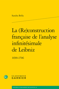 La (Re)construction française de l'analyse infinitésimale de Leibniz