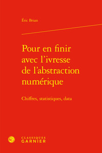 Pour en finir avec l'ivresse de l'abstraction numérique