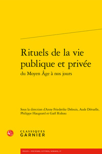 Rituels de la vie publique et privée