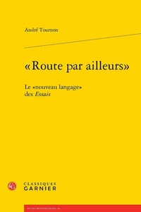 route par ailleurs  le  nouveau langage  des essais