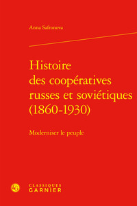 Histoire des coopératives russes et soviétiques (1860-1930)