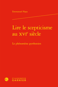 Lire le scepticisme au XVIe siècle