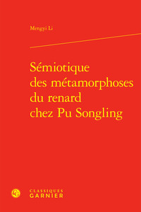Sémiotique des métamorphoses du renard chez Pu Songling