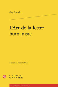 L'Art de la lettre humaniste