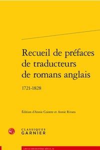 RECUEIL DE PREFACES DE TRADUCTEURS DE ROMANS ANGLAIS - 1721-1828