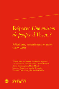 Réparer Une maison de poupée d'Ibsen ?