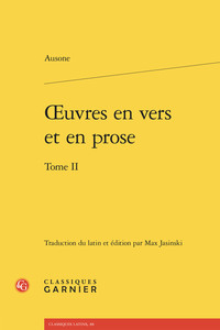 OEUVRES EN VERS ET EN PROSE - TOME II
