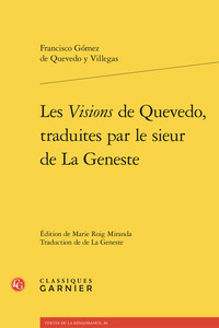 Les Visions de Quevedo, traduites par le sieur de La Geneste