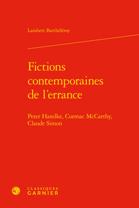 Fictions contemporaines de l'errance