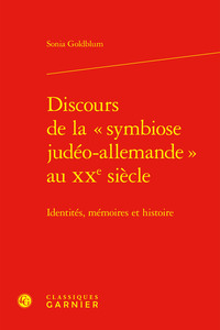 Discours de la « symbiose judéo-allemande » au XXe siècle