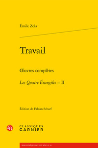 TRAVAIL - OEUVRES COMPLETES - LES QUATRE EVANGILES, II