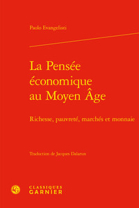 La Pensée économique au Moyen Âge