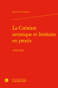 La Création artistique et littéraire en procès