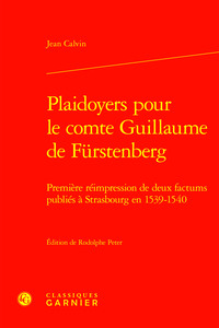 Plaidoyers pour le comte Guillaume de Fürstenberg