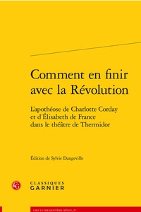 Comment en finir avec la Révolution