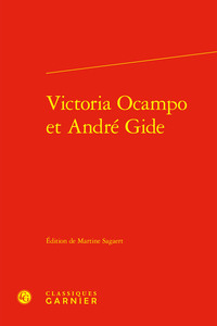 Victoria Ocampo et André Gide