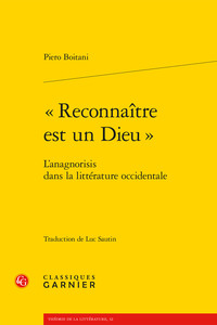 « Reconnaître est un Dieu »