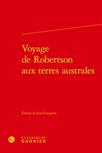 VOYAGE DE ROBERTSON AUX TERRES AUSTRALES