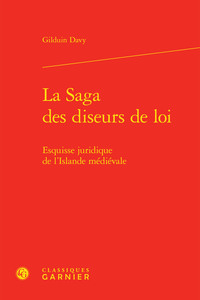 La Saga des diseurs de loi