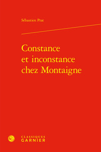 Constance et inconstance chez Montaigne