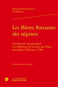 Les Bières flottantes des négriers