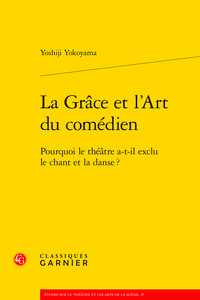 La Grâce et l'Art du comédien