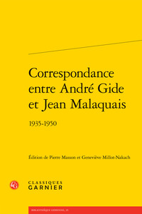 Correspondance entre André Gide et Jean Malaquais