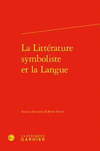 La Littérature symboliste et la Langue