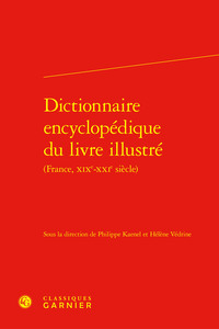 Dictionnaire encyclopédique du livre illustré