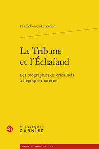 La Tribune et l'Échafaud