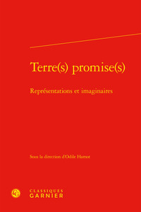 TERRE(S) PROMISE(S) - REPRESENTATIONS ET IMAGINAIRES