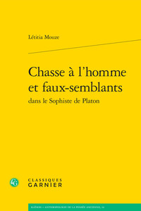 Chasse à l'homme et faux-semblants