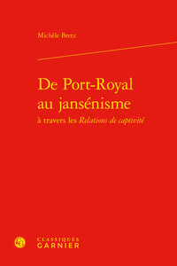 De Port-Royal au jansénisme