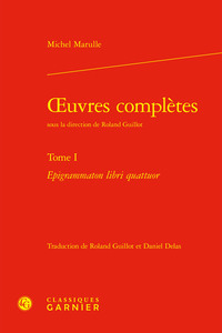 OEUVRES COMPLETES - TOME I - EPIGRAMMATON LIBRI QUATTUOR