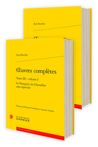 OEUVRES COMPLETES - TOME III - LE PANEGYRIC DU CHEVALLIER SANS REPROCHE