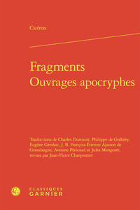 Fragments. Ouvrages apocryphes.