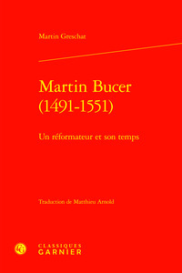 Martin Bucer (1491-1551)