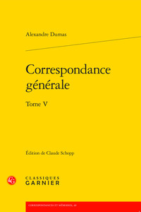 CORRESPONDANCE GENERALE - TOME V