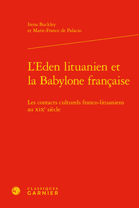 L'Eden lituanien et la Babylone française