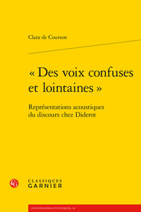 « Des voix confuses et lointaines »