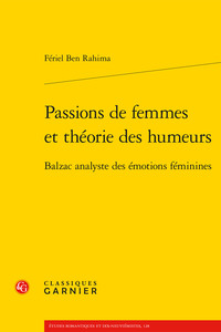 Passions de femmes et théorie des humeurs