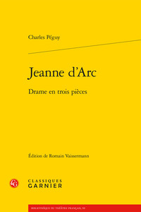 JEANNE D'ARC - DRAME EN TROIS PIECES