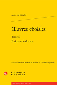 OEUVRES CHOISIES - TOME II - ECRITS SUR LE DIVORCE