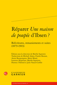 Réparer Une maison de poupée d'Ibsen ?