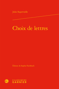 CHOIX DE LETTRES