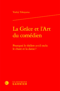 La Grâce et l'Art du comédien