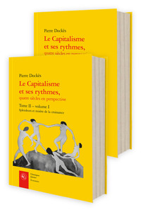LE CAPITALISME ET SES RYTHMES, - TOME II - SPLENDEURS ET MISERE DE LA CROISSANCE
